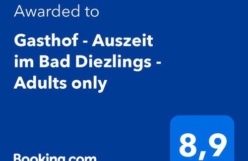 Diezlings Apartment | Gasthof - Auszeit im Bad Diezlings - Adults only