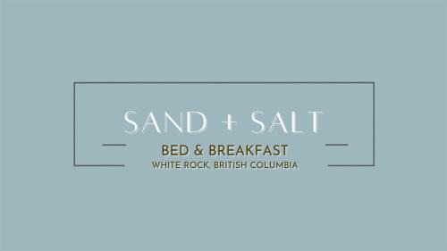 White Rock Bed & Breakfast | Sand and Salt Bed & Breakfast