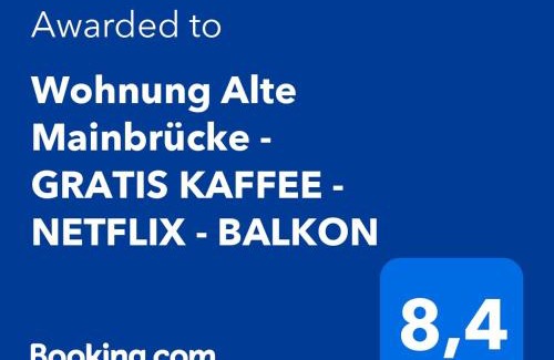 Wuerzburg Apartment | Wohnung Alte Mainbrücke - GRATIS KAFFEE - NETFLIX - BALKON