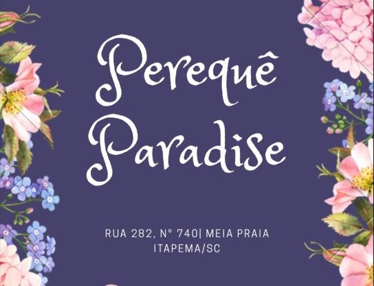 Perequê Paradise - Meia praia/Itapema