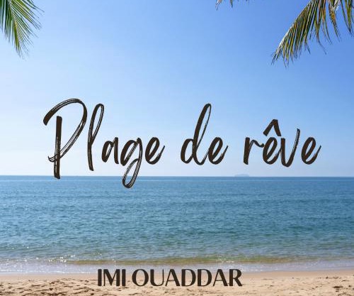Plage de rêve