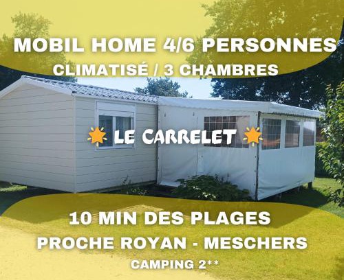 Semussac House | LE CARRELET Mobil home climatisé INSOLITE & COSY 4 à 6 Personnes