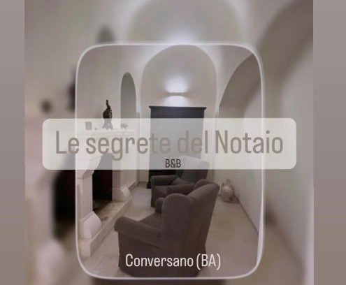 Conversano Bed & Breakfast | Le segrete del Notaio