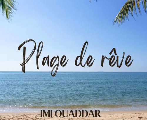 Imi Ouaddar Apartment | Plage de rêve
